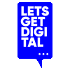 Lets Get Digital