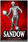 Sandow The Movie